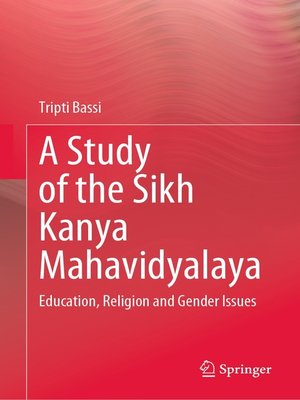 cover image of A Study of the Sikh Kanya Mahavidyalaya